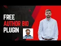 How to Add an Author Bio to Your WordPress Blog Posts for Free 2025