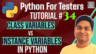 Python for Testers - Class Variables vs Instance Variables in Python