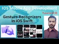 Tutorial 33 Gesture Recognizers in iOS Swift uiswipegesturerecognizer in Swift