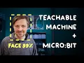Add AI to Any BBC Micro Bit Robot - Easy Tutorial with Teachable Machine