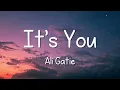 Ali Gatie - It's You (Lyrics)