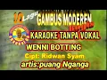 Download Lagu karaoke wenni botting gambus bugis tanpa vokal puang nganga