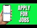 How To Apply For Indeed Jobs In Mobile Easy