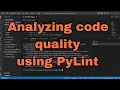 Automatic code quality analysis using pylint with example