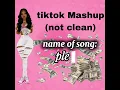 Tiktok mashup not clean 2026