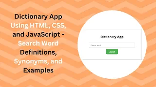 Dictionary App with HTML CSS and JavaScript Step-by-Step Guide