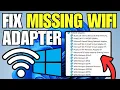 How To Fix WiFi Adapter Not Showing in Device Manager Windows 11