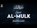 Surah Al-Mulk (سورة الملك) | Soothing Night Recitation for Peaceful Sleep \u0026 Divine Protection |