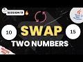 Session - 19 Swap Two Numbers in JAVA Beginner To Professional Java Training