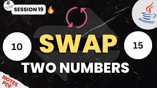 Session - 19 Swap Two Numbers in JAVA Beginner To Professional Java Training