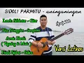 Lagu SIDOLI PARMITU - Versi Latinos ( Lundu Gitar , Nico Saxophone , Azwin Taganing , Friadi Sulim)