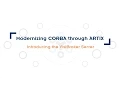 Modernizing CORBA through Artix Introducing the VisiBroker Server 4