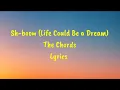 Download Lagu Sh-Boom (Life Could Be a Dream) - The Chords Lyrics