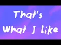 Download Lagu Bruno Mars - That’s What I Like