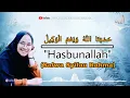 Download Lagu Hasbunallah Cover By Salwa Syifau Rahma (lirik dan terjemahan)