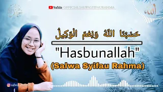hasbunallah cover by salwa syifau rahma lirik dan terjemahan 