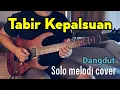 Download Lagu Tabir kepalsuan cover - Dangdut