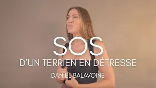 SOS D'UN TERRIEN EN DÉTRESSE - DANIEL BALAVOINE