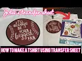 How to use JOLEE S TRANSFER SHEETS to make a tshirt TRANSFER SHEETS FOR LIGHT FABRIC
