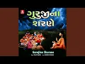 Download Lagu Guru Hu Ayo Sharane Tumhari