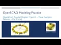 OpenSCAD 024 - Tutorial Chapter7 Part2