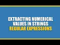 EXTRACTING NUMERICAL values from Strings Python Tricks