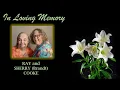 LIVE MEMORIAL SERVICE for Ray and Sherry Cooke FEBRUARY 6 2021 11 00 AM