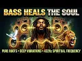 Lagu Bass Vibrations Unite the Soul | Dub Reggae Mantra • Roots \u0026 Culture • One Love Positive Vibes Mix