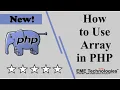 How to Use Array in PHP