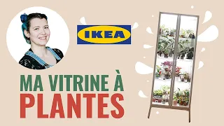 Ma Vitrine Ikea Milsbo a plantes Sans cables visibles