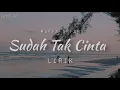 Download Lagu Sudah Tak Cinta - Raffa Affar (lirik)