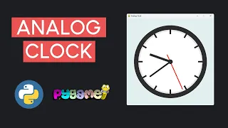 Python Pygame Analog Clock Tutorial OOP