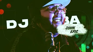 dj urba live ft john eric la roca