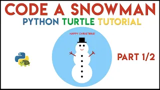 Python Turtle - Code a Snowman Part