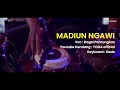Download Lagu MADIUN NGAWI DOGEL PAMUNGKAS COVER KOPLO JARANAN JANDHUT GLERR