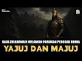Download Lagu PASUKAN PERUSAK DUNIA DI KURUNG OLEH RAJA ZULKARNAIN❗❗ | YAJUJ DAN MAJUJ | SIMAK KAJIANNYA