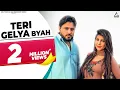 Teri Gelya Byah Karna (Official Video) : Pardeep Boora | Pooja Hooda | Priti Deswal | Haryanvi Song