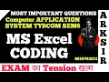 Excel Coding2025 Computer APPLICATION sem6 Tybcom SEM6 Important University Questions ARKsir