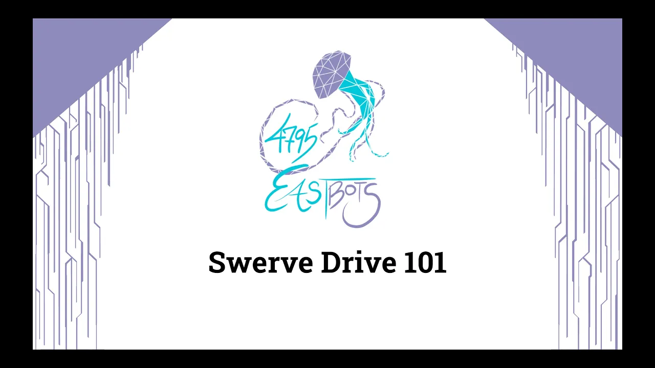 Swerve Drive 101