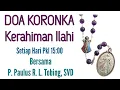 Download Lagu Doa Koronka Kerahiman Ilahi (Setiap Hari PKL 15:00)