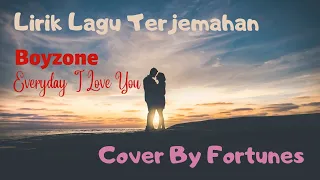 Download Boyzone - Everyday I Love You [Cover By Fortunes Music] Lirik Terjemahan MP3