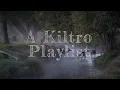 A Kiltro Playlist to make you float away