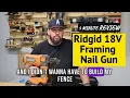 Best Cordless Framing Nailer Ridgid 18V Tested