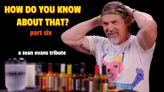 Hot Ones Guests Impressed by Sean Evans Questions Vol 6