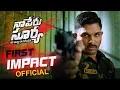 Download Lagu Naa Peru Surya Naa illu India First Impact || Allu Arjun, Anu Emmanuel, Vakkantham Vamsi