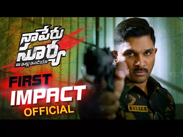 Naa Peru Surya Naa illu India First Impact || Allu Arjun, Anu Emmanuel, Vakkantham Vamsi