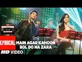 Download Lagu Main Agar Kahoon/Bol Do Na Zara (Lyrical Video) | Armaan Malik \u0026 Jonita Gandhi | T-Series Mixtape