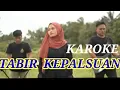 Download Lagu TABIR KEPALSUAN (KAROKE)  REVINA ALVIRA !! (Rhoma irama)