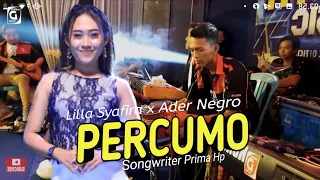 Download LILLA SHAFIRA - PERCUMO (COVER) - FT ADER NEGRO  (Live Tapanrejo) MP3
