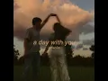 a day with you - amiel sol (lyrics)